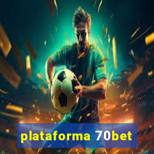 plataforma 70bet